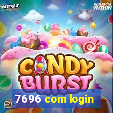 7696 com login